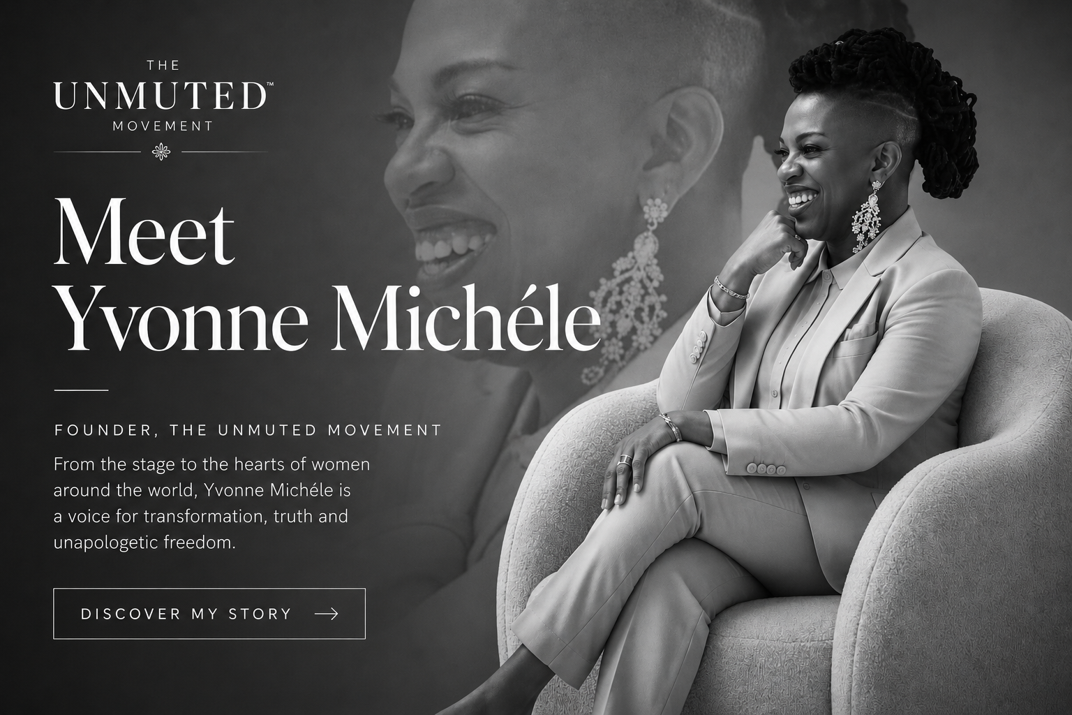Meet Yvonne Michele wording alongside a black and white picture of Yvonne sitting in a chair with her leg crossed